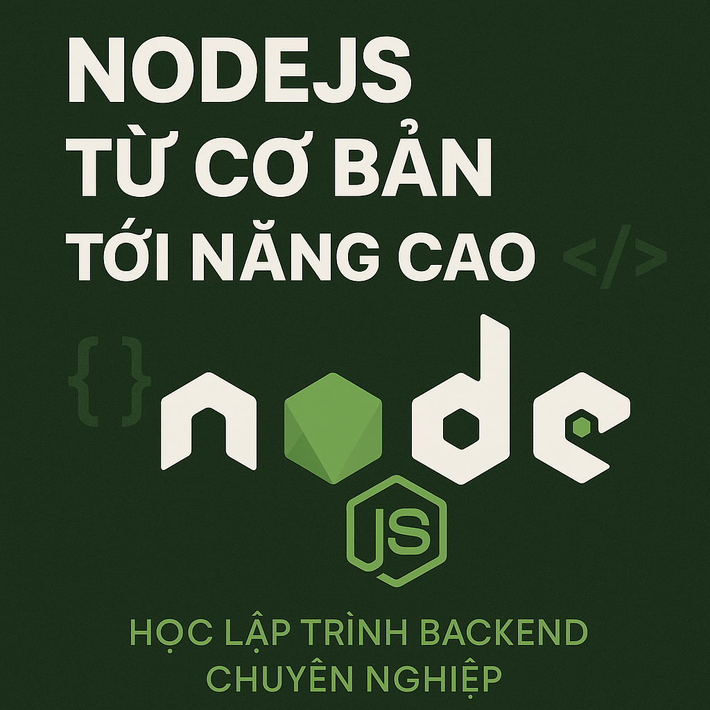 Module 6: NodeJs từ cơ bản tới nâng cao