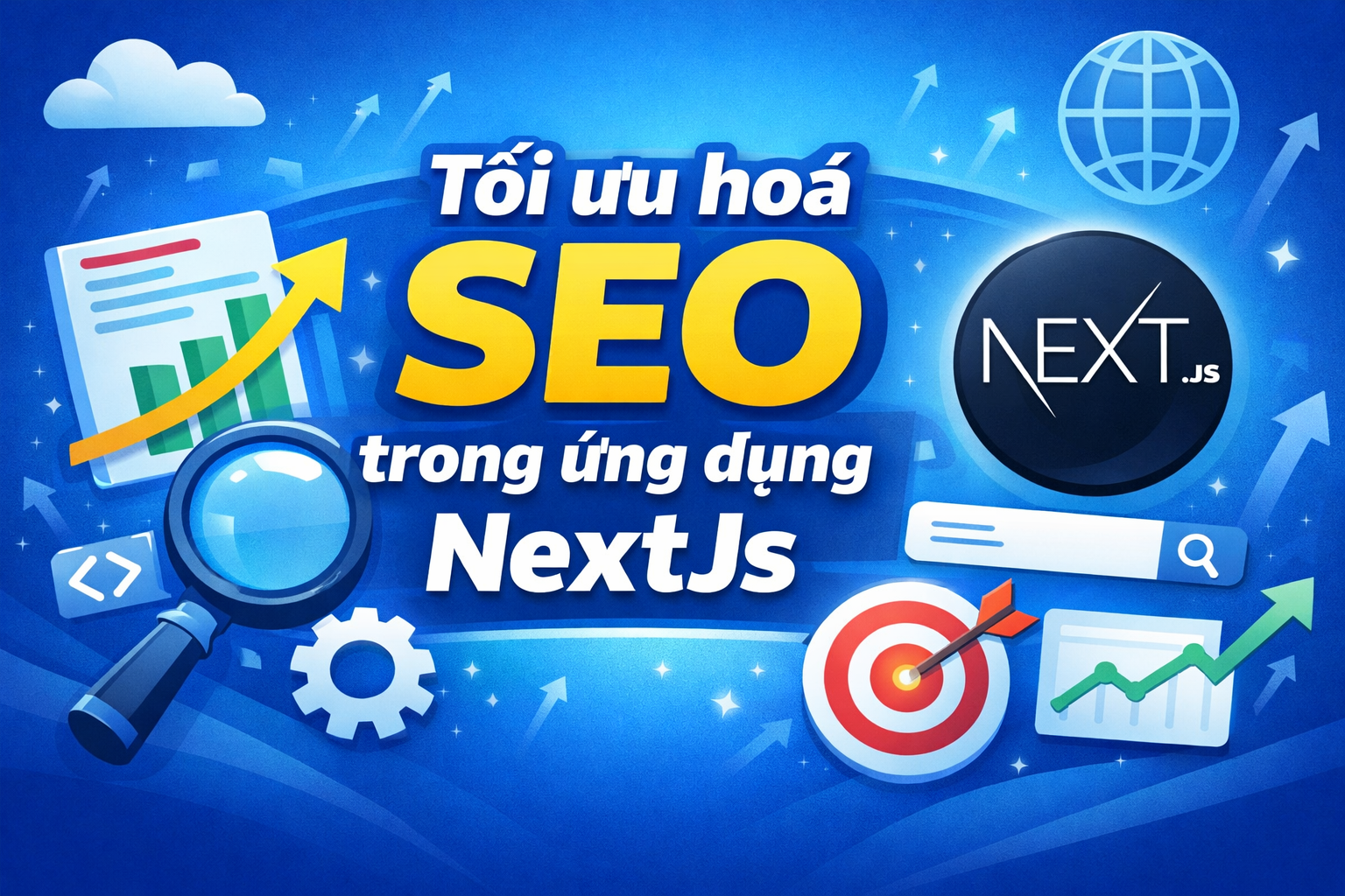 Tối ưu hoá SEO trong ứng dụng NextJs